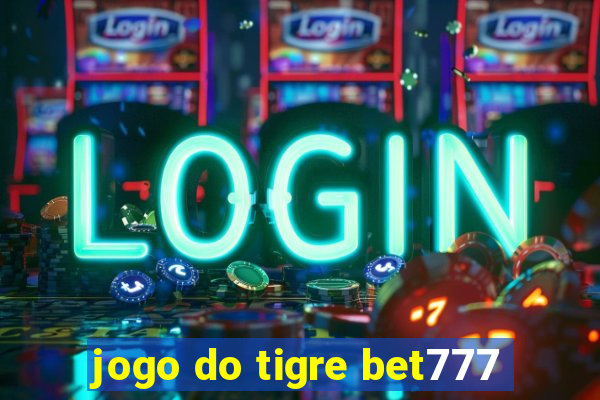 jogo do tigre bet777